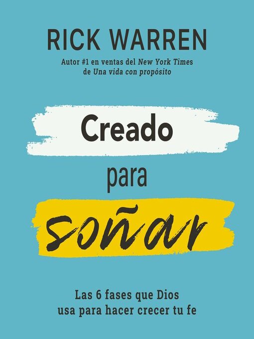 Title details for Creado para soñar by Rick Warren - Available